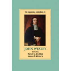 The Cambridge Companion to John Wesley