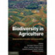 Biodiversity in Agriculture: Domestication, Evolution, and Sustainability