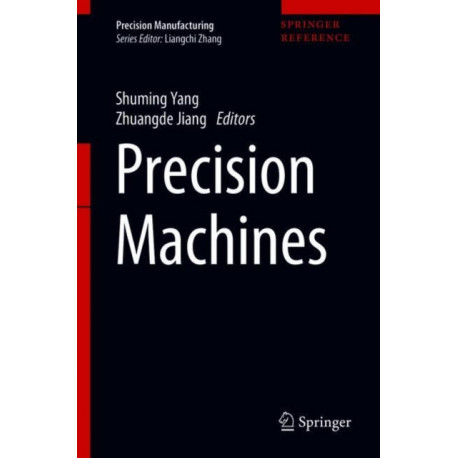Precision Machines