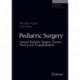 Pediatric Surgery: General Pediatric Surgery, Tumors, Trauma and Transplantation