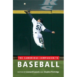 The Cambridge Companion to Baseball