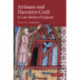 Artisans and Narrative Craft in Late Medieval England