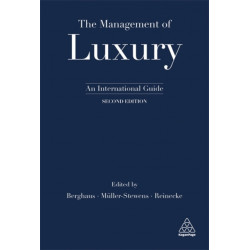 The Management of Luxury: An International Guide