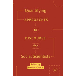Quantifying Approaches to Discourse for Social Scientists