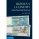 Burma's Economy in the Twentieth Century