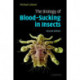 The Biology of Blood-Sucking in Insects