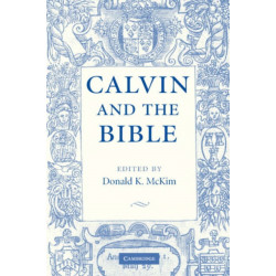 Calvin and the Bible