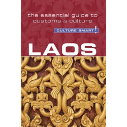 Laos - Culture Smart!: The Essential Guide to Customs & Culture