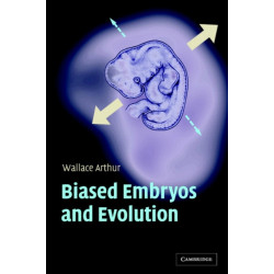 Biased Embryos and Evolution