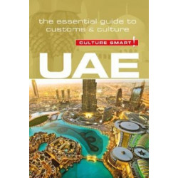 UAE - Culture Smart!: The Essential Guide to Customs & Culture