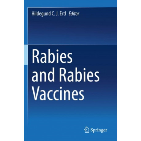 Rabies and Rabies Vaccines