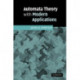Automata Theory with Modern Applications