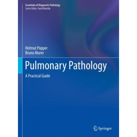 Pulmonary Pathology: A Practical Guide