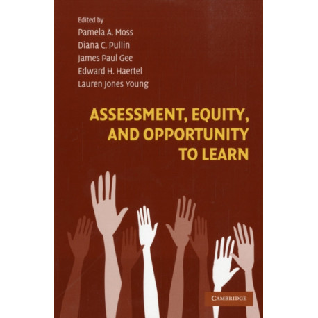 Assessment, Equity, and Opportunity to Learn