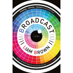 Broadcast: every thought, every feeling, every memory is streamed live twenty-four hours a day