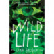 Wild Life: 'Compelling investigation into the dark instincts of masculinity' Guardian