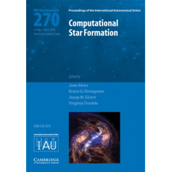 Computational Star Formation (IAU S270)