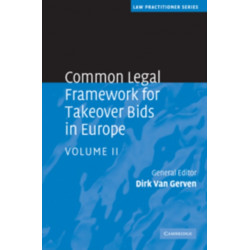 Common Legal Framework for Takeover Bids in Europe