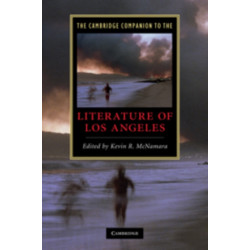 The Cambridge Companion to the Literature of Los Angeles