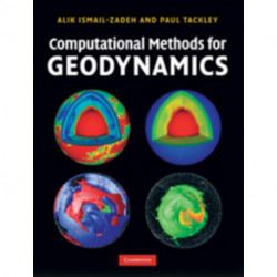 Computational Methods for Geodynamics