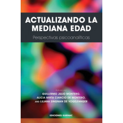 Actualizando La Mediana Edad: Perspectivas psicoanaliticas