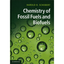 Chemistry of Fossil Fuels and Biofuels
