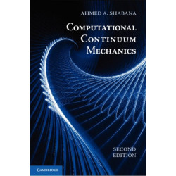 Computational Continuum Mechanics