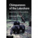 Chimpanzees of the Lakeshore: Natural History and Culture at Mahale