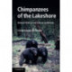 Chimpanzees of the Lakeshore: Natural History and Culture at Mahale