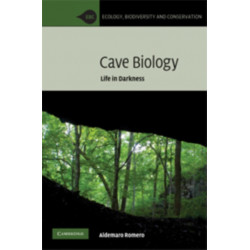 Cave Biology: Life in Darkness