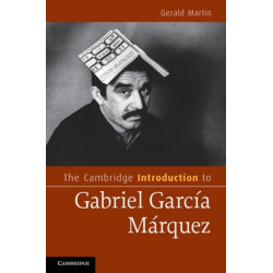 The Cambridge Introduction to Gabriel Garcia Marquez