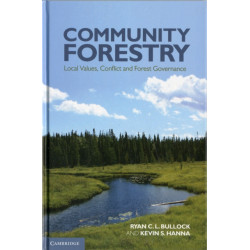 Community Forestry: Local Values, Conflict and Forest Governance