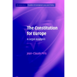 The Constitution for Europe: A Legal Analysis
