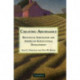 Creating Abundance: Biological Innovation and American Agricultural Development