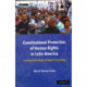 Constitutional Protection of Human Rights in Latin America: A Comparative Study of Amparo Proceedings