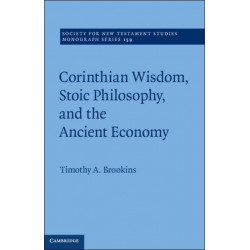 Corinthian Wisdom, Stoic Philosophy, and the Ancient Economy