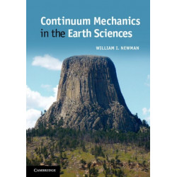 Continuum Mechanics in the Earth Sciences