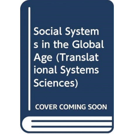 Social Systems in the Global Age