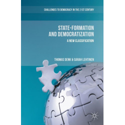 State-Formation and Democratization: A New Classification