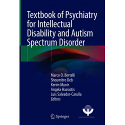 Textbook of Psychiatry for Intellectual Disability and Autism Spectrum Disorder