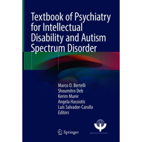 Textbook of Psychiatry for Intellectual Disability and Autism Spectrum Disorder
