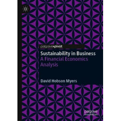 Sustainability in Business: A Financial Economics Analysis