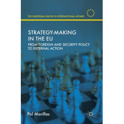 Strategy-Making in the EU: From Foreign and Security Policy to External Action