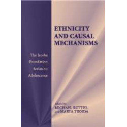 Ethnicity and Causal Mechanisms
