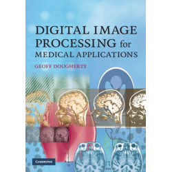 Digital Image Processing for Medical Applications