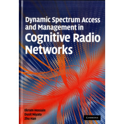 Dynamic Spectrum Access and Management in Cognitive Radio Networks