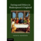 Eating and Ethics in Shakespeare's England