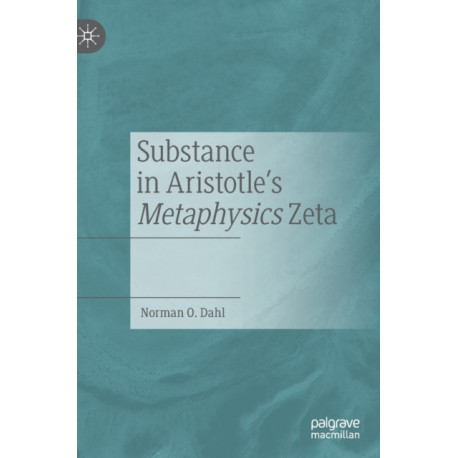 Substance in Aristotle's Metaphysics Zeta