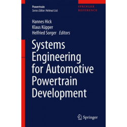Systems Engineering for Automotive Powertrain Development