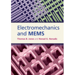 Electromechanics and MEMS